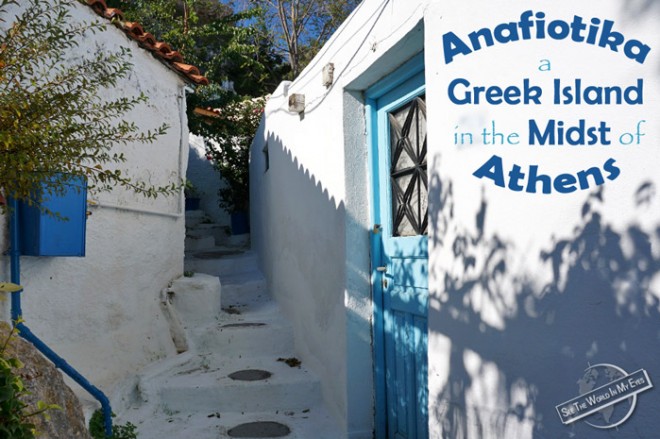 Anafiotika a Greeg Island in the Midst of Athens Anafiotika a Greeg Island in the Midst of Athens